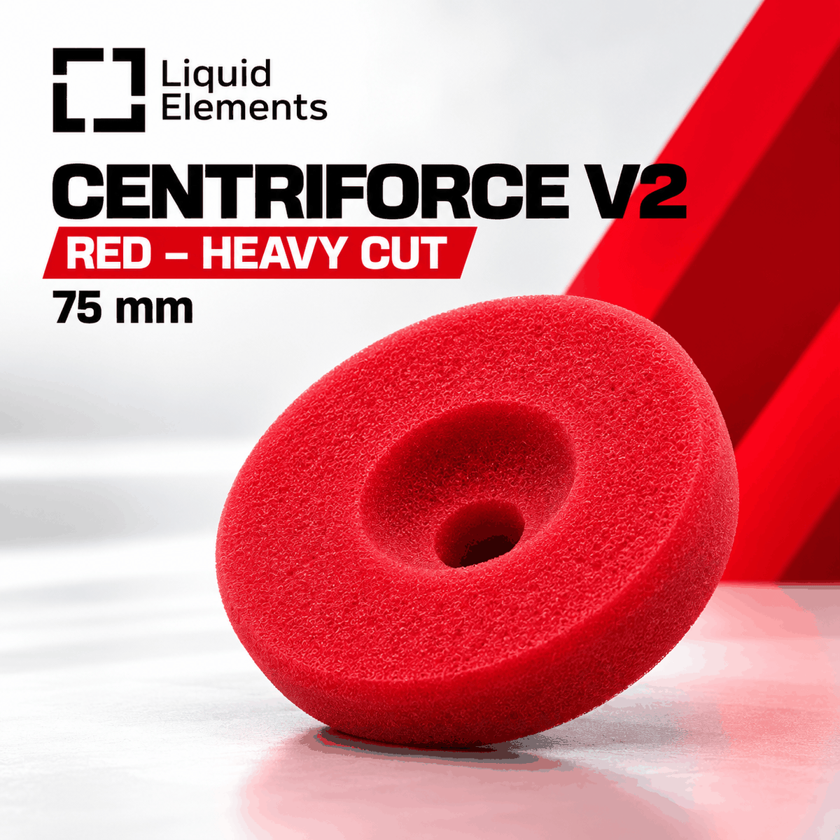 Spužva za poliranje 75mm Liquid Elements CENTRIFORCE V2, crvena i porozna, s konusnim središnjim otvorom za grubo poliranje.